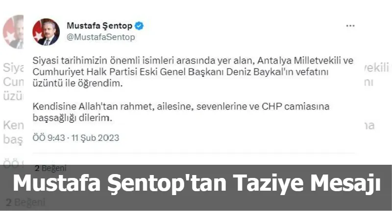 Mustafa Şentop'tan Taziye Mesajı