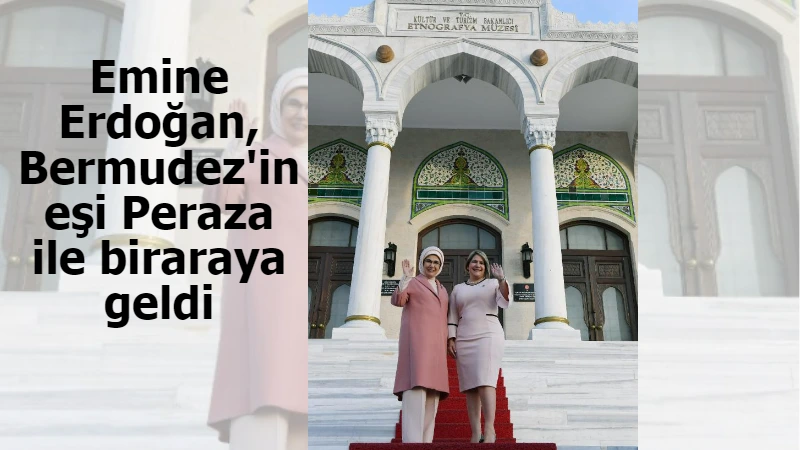 Emine Erdoğan, Bermudez'in eşi Peraza ile biraraya geldi