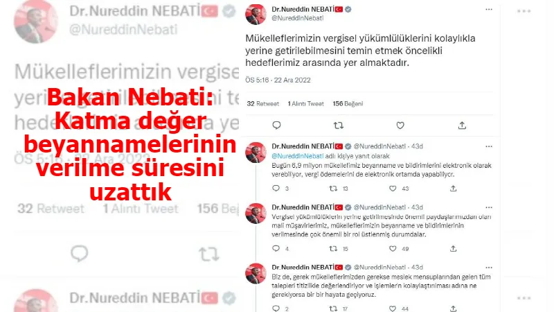 Bakan Nebati: Katma değer beyannamelerinin verilme süresini uzattık