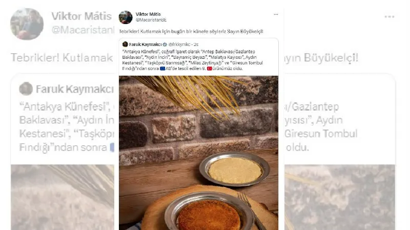 Macaristan Büyükelçisi Matis’ten ‘künefe’ mesajı