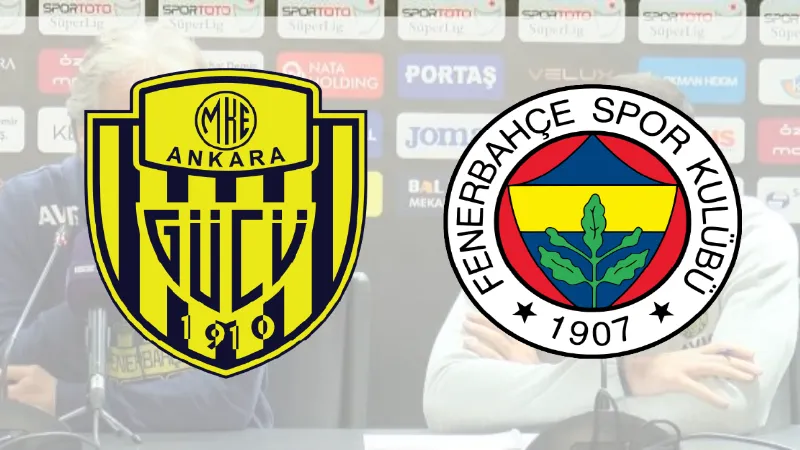 Ankaragücü - Fenerbahçe maçın ardından