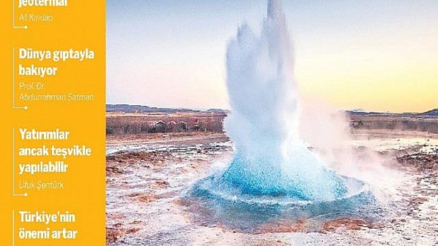 Milliyet Enerji dergisi dünya gündeminin enerji kaynaklarına olan etkisini inceliyor