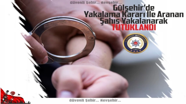 Nevşehir’de aranan 2 şahıs yakalandı