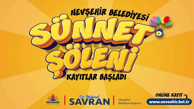 Nevşehir’de sünnet şöleni için kayıtlar başladı