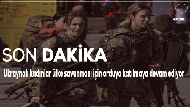 Ukraynalı kadınlar Ön Saflarda!