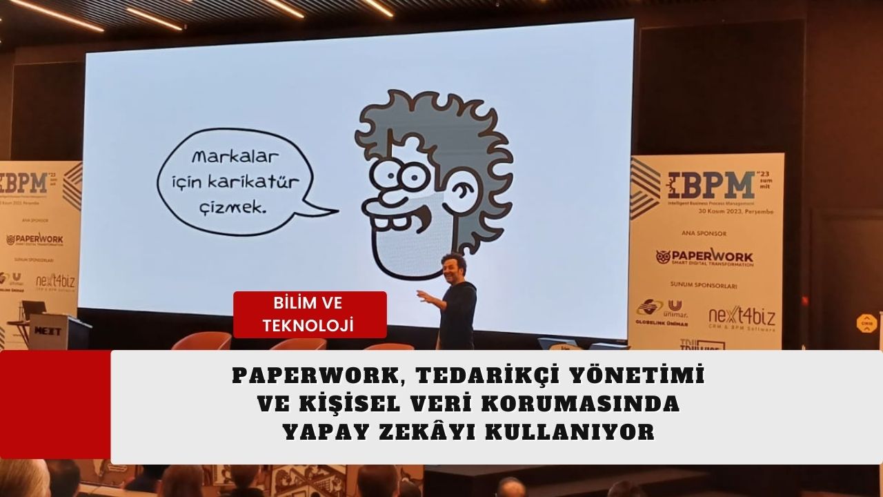 PaperWork, Tedarikçi Yönetimi ve Kişisel Veri Korumasında Yapay Zekâyı Kullanıyor