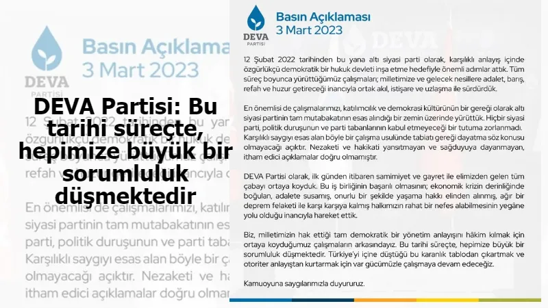 DEVA Partisi: Bu tarihi süreçte, hepimize büyük bir sorumluluk düşmektedir