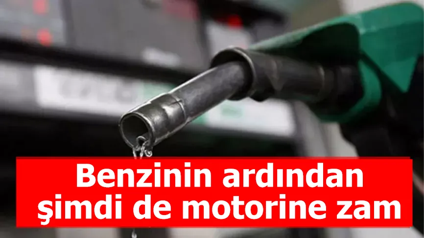 Benzinin ardından şimdi de motorine zam