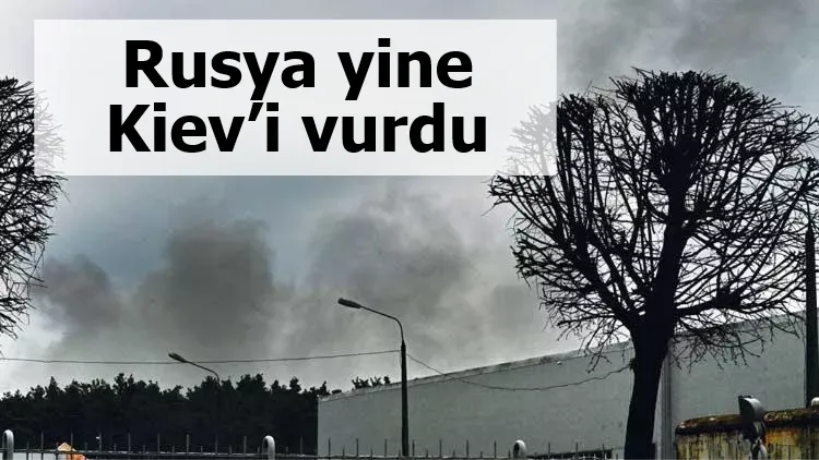 Rusya yine Kiev’i vurdu