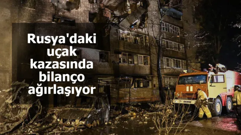 Rusya'daki uçak kazasında bilanço ağırlaşıyor: 13 ölü, 19 yaralı