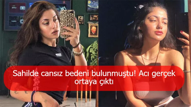 Sahilde cansız bedeni bulunmuştu! Acı gerçek ortaya çıktı