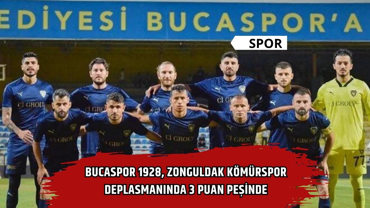 Bucaspor 1928, Zonguldak Kömürspor Deplasmanında 3 Puan Peşinde