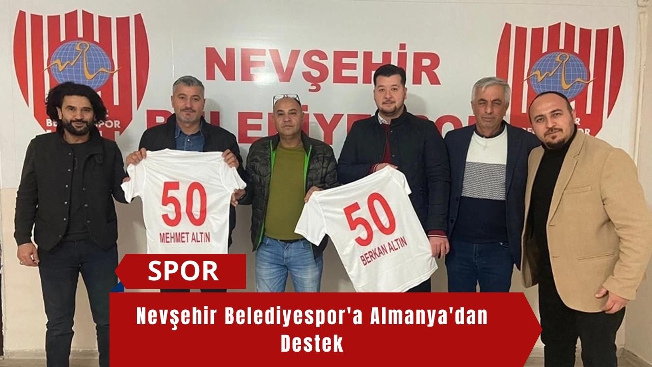 Nevşehir Belediyespor'a Almanya'dan Destek