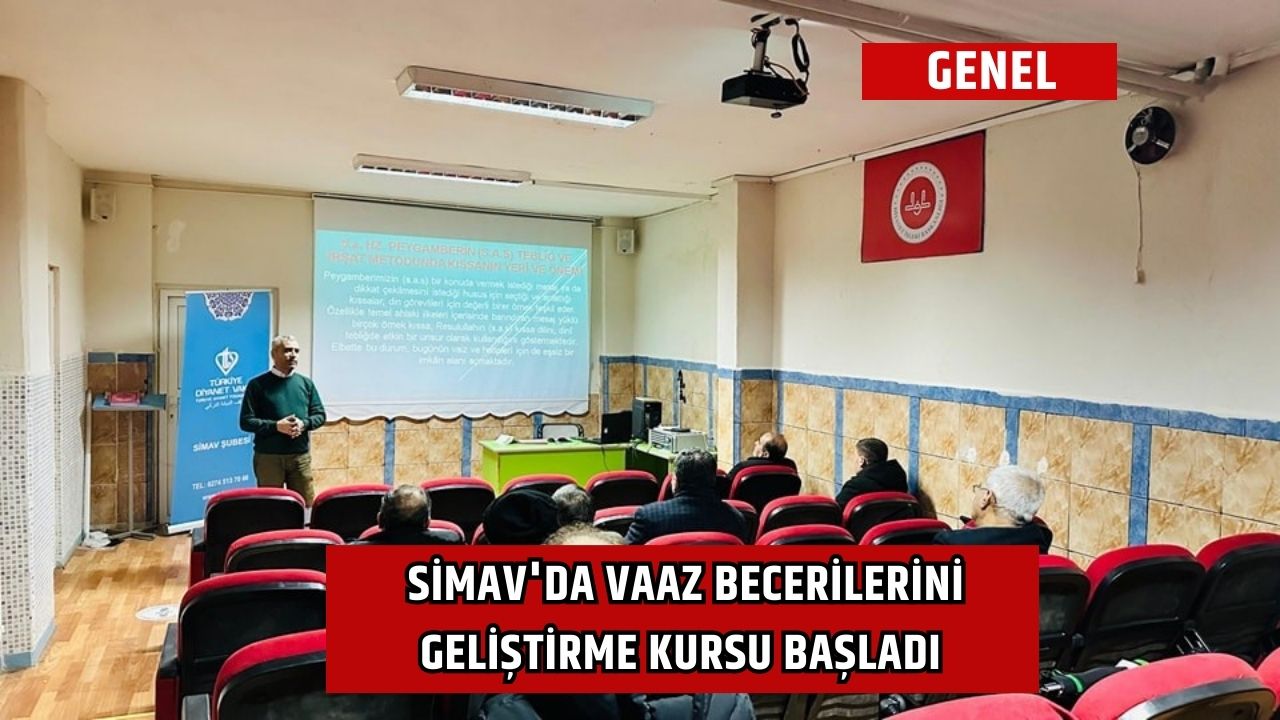 Simav'da Vaaz Becerilerini Geliştirme Kursu Başladı