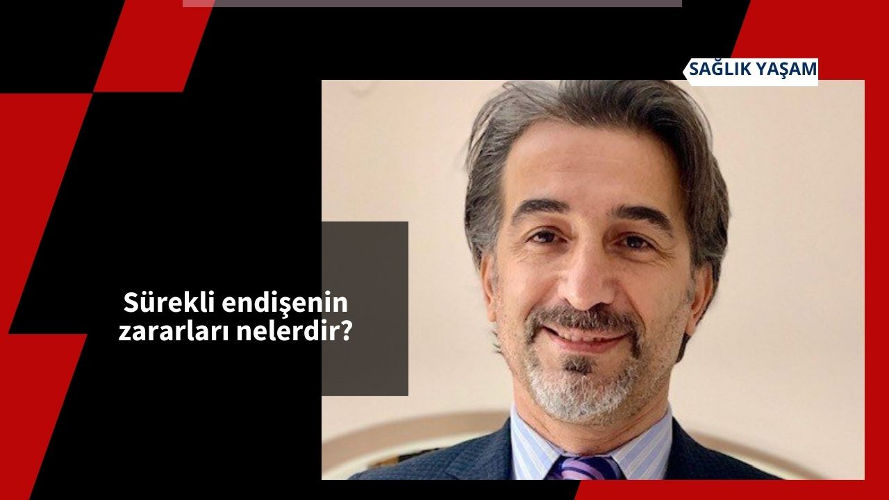 Sürekli endişenin zararları nelerdir?