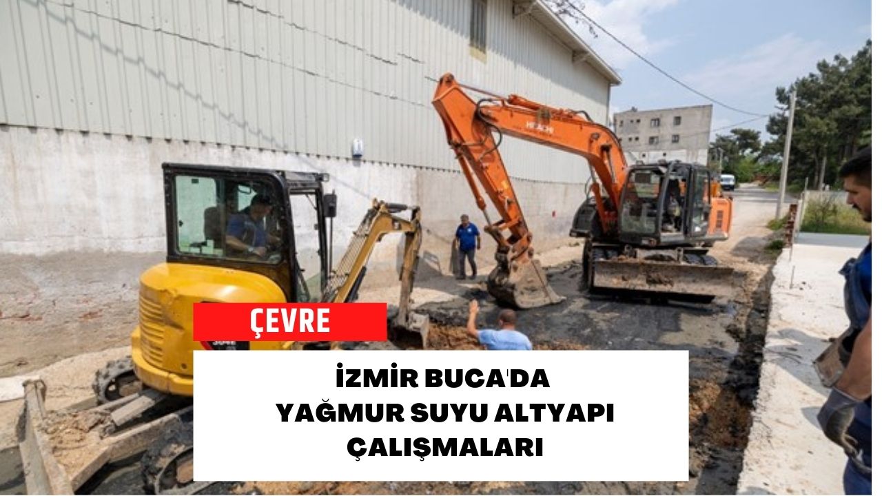 İzmir Buca'da Yağmur Suyu Altyapı Çalışmaları
