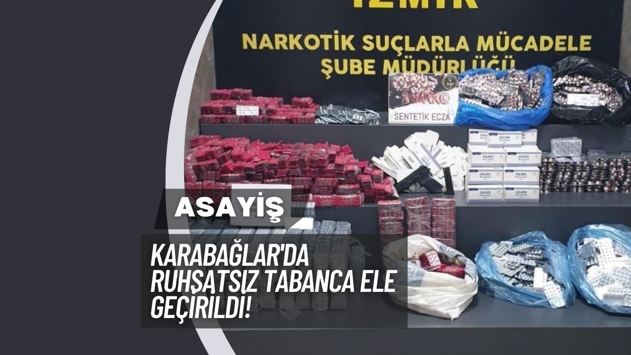 Karabağlar'da Ruhsatsız Tabanca Ele Geçirildi!