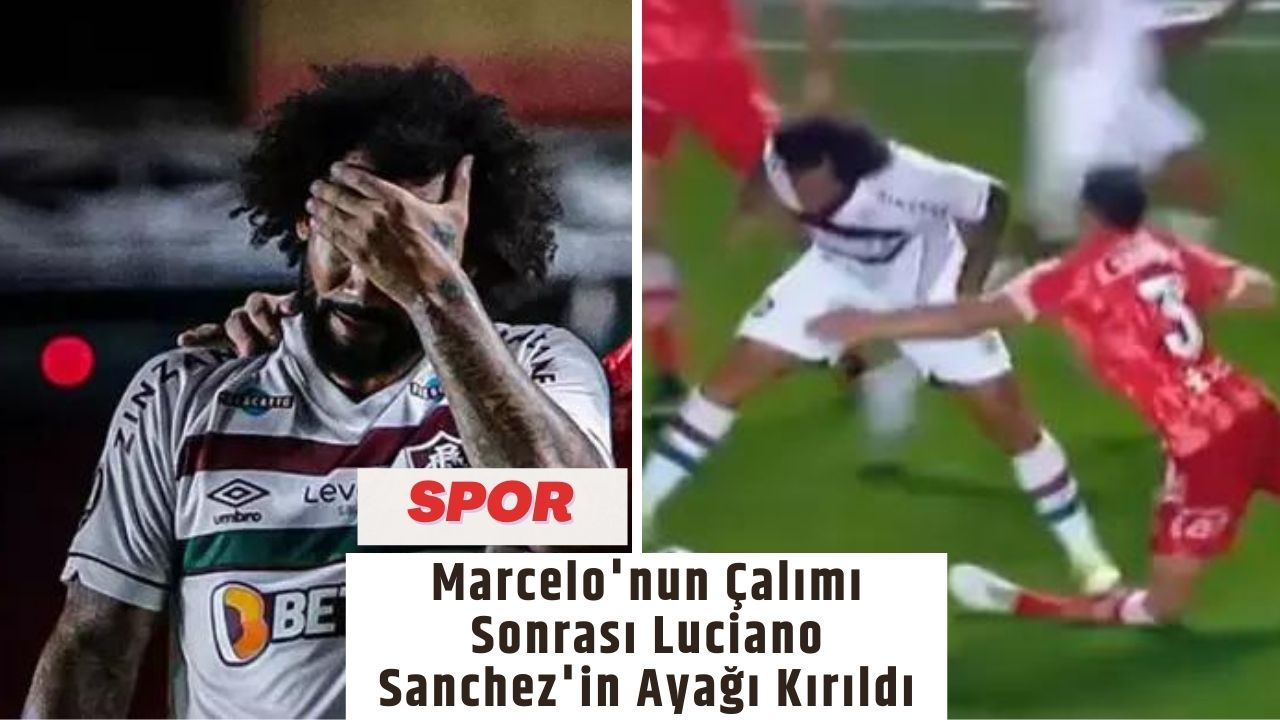 Marcelo'nun Çalımı Sonrası Luciano Sanchez'in Ayağı Kırıldı