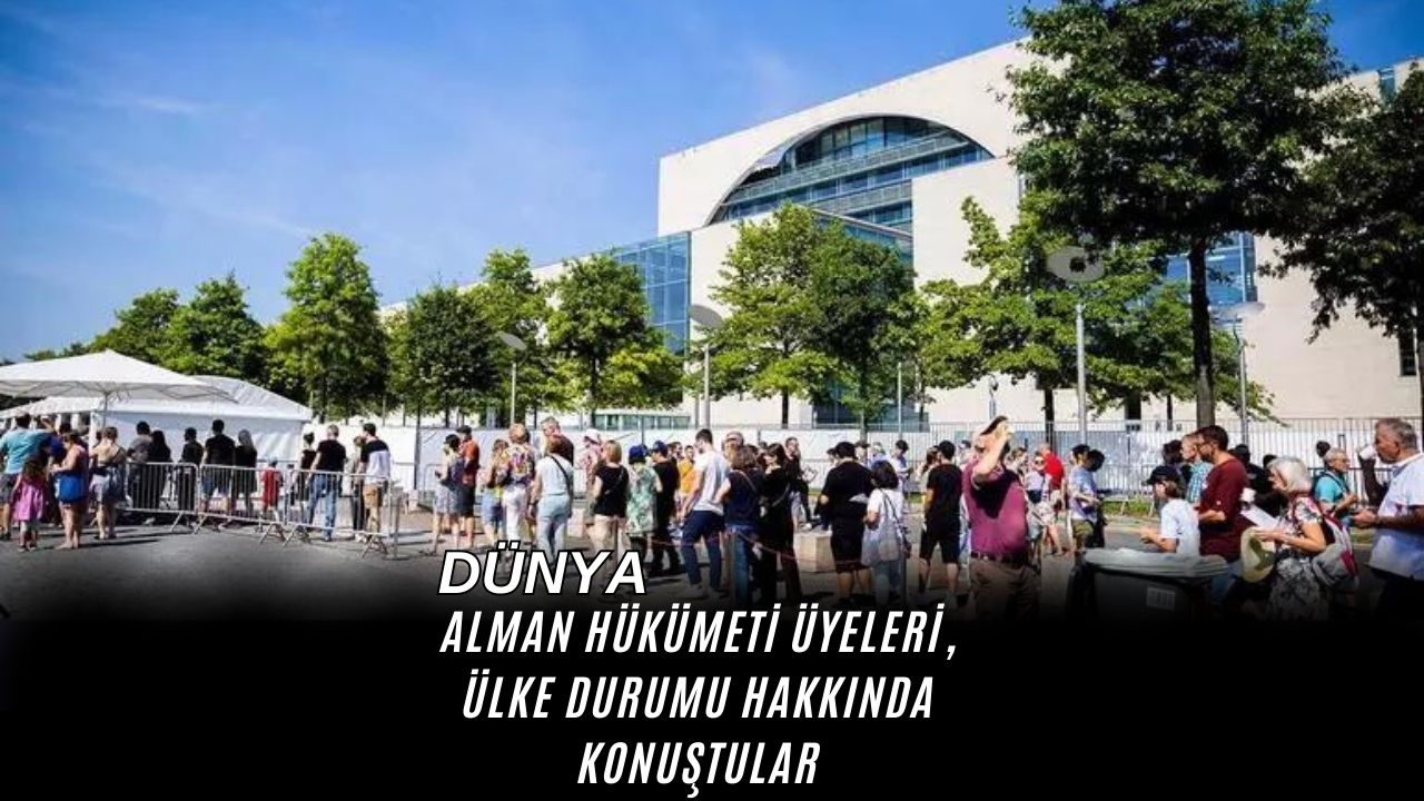 Alman Hükümeti Üyeleri, Ülke Durumu Hakkında Konuştular