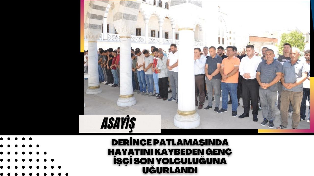 Derince Patlamasında Hayatını Kaybeden Genç İşçi Son Yolculuğuna Uğurlandı