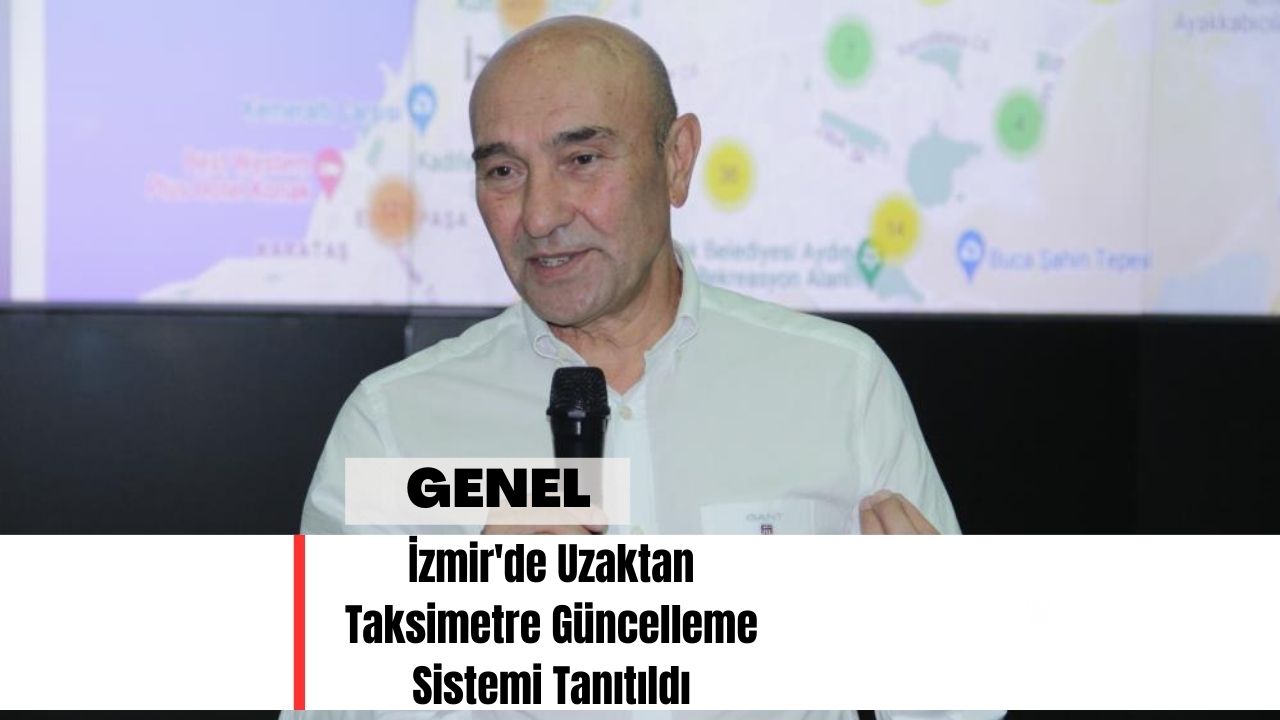 İzmir'de Uzaktan Taksimetre Güncelleme Sistemi Tanıtıldı