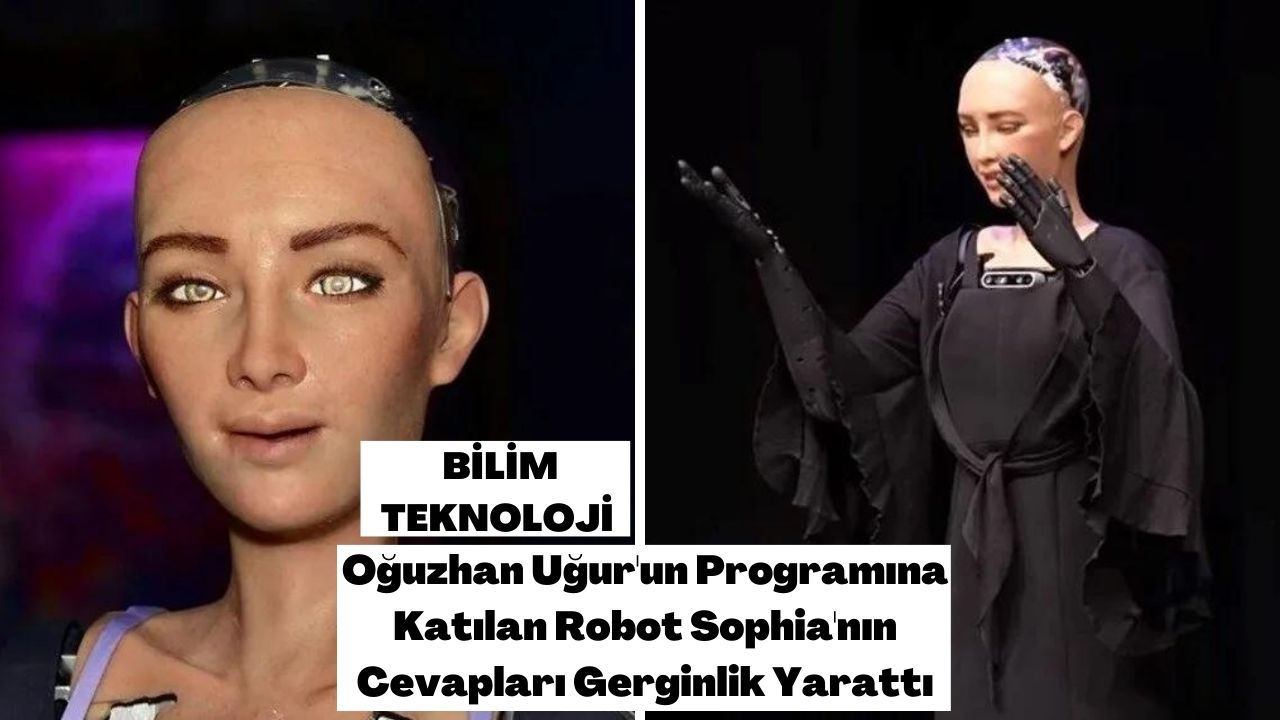 Oğuzhan Uğur'un Programına Katılan Robot Sophia'nın Cevapları Gerginlik Yarattı