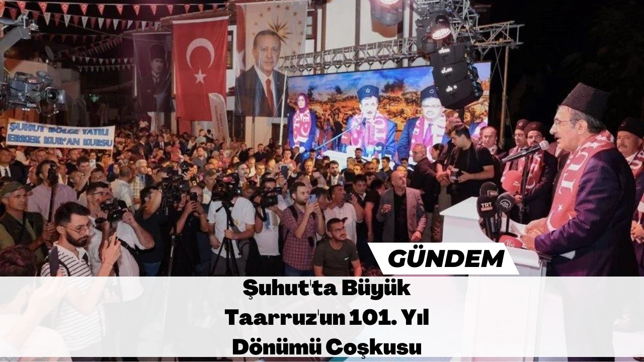 Şuhut'ta Büyük Taarruz'un 101. Yıl Dönümü Coşkusu