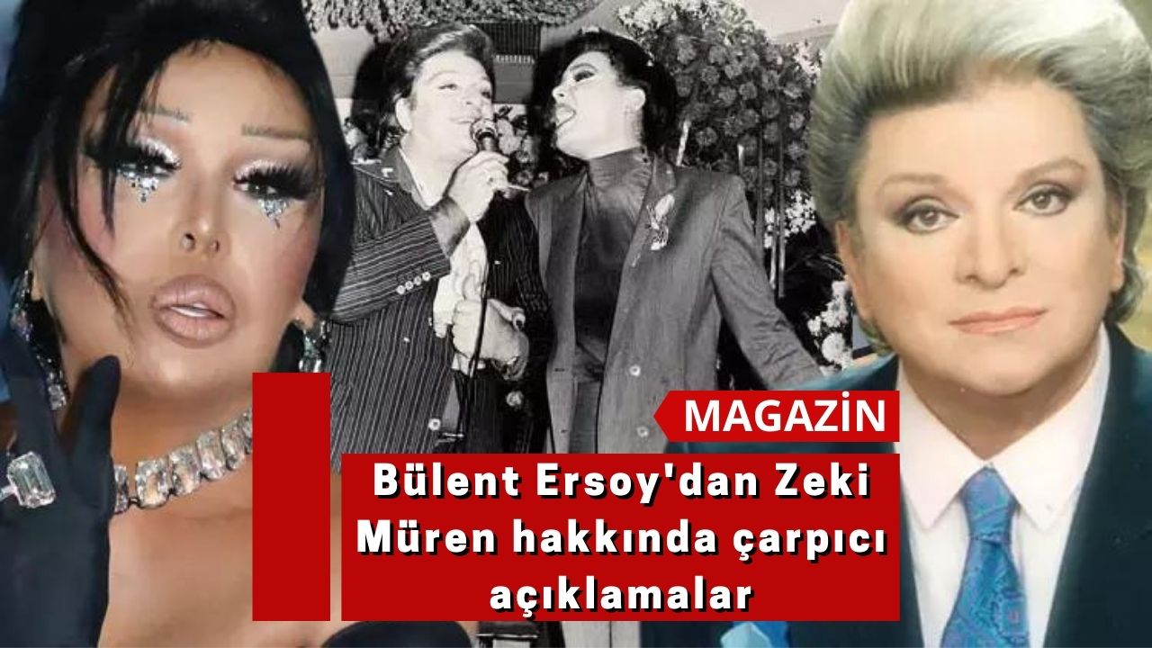 Bülent Ersoy'dan Zeki Müren hakkında çarpıcı açıklamalar