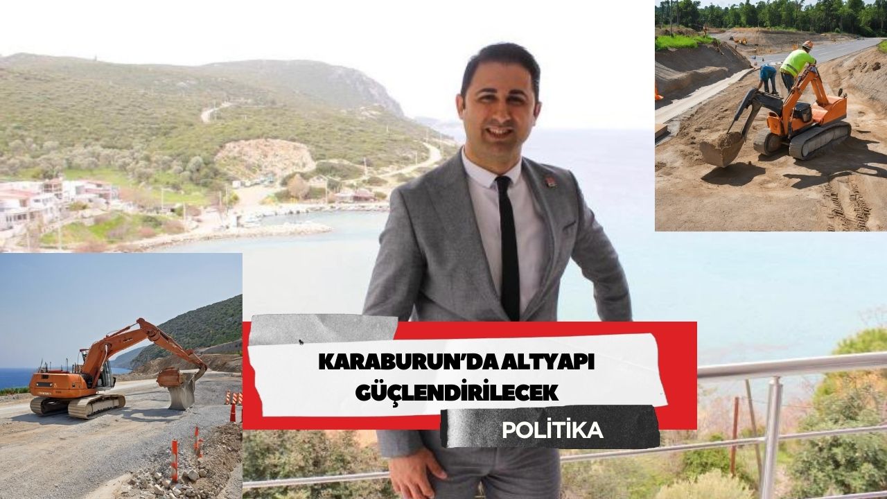 Karaburun’da altyapı güçlendirilecek