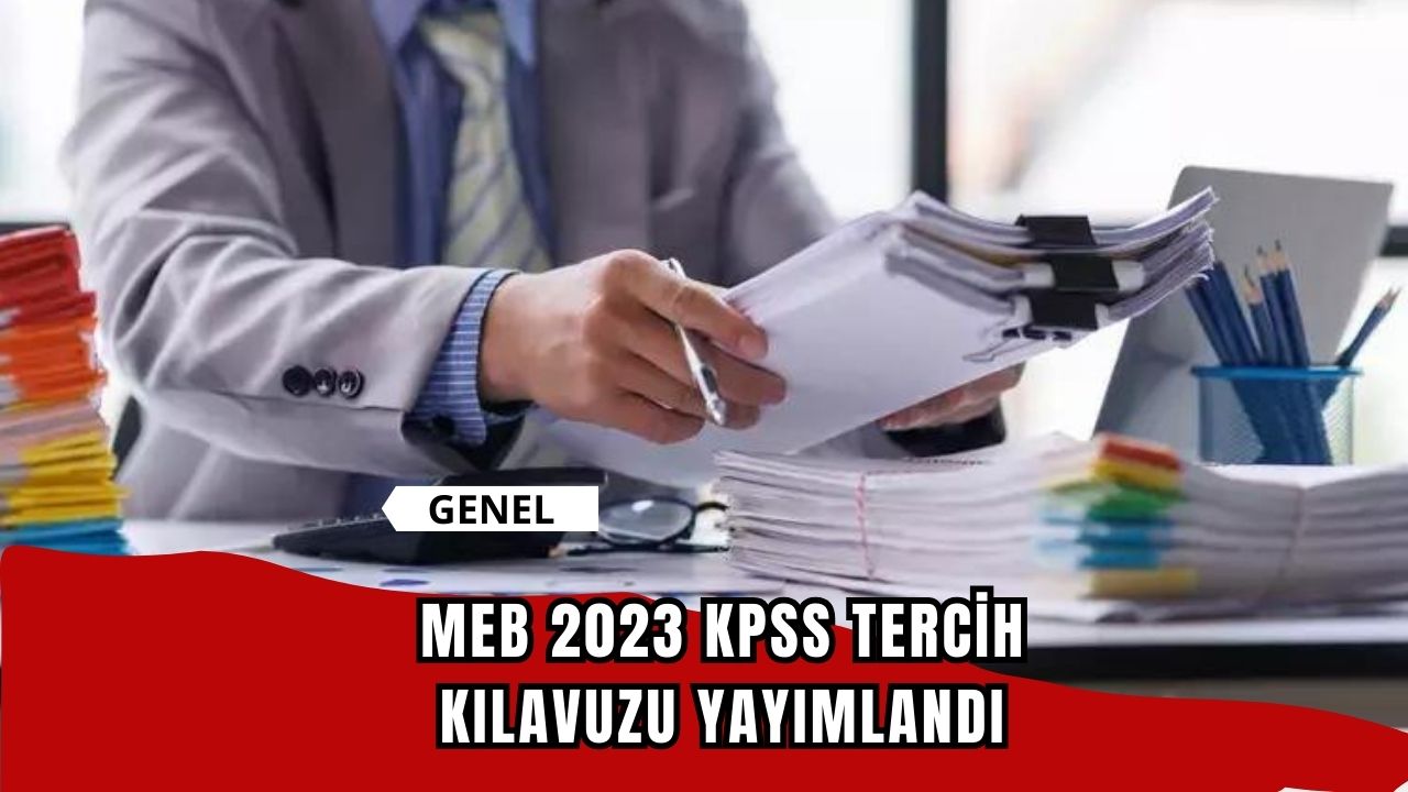 MEB 2023 KPSS Tercih Kılavuzu Yayımlandı