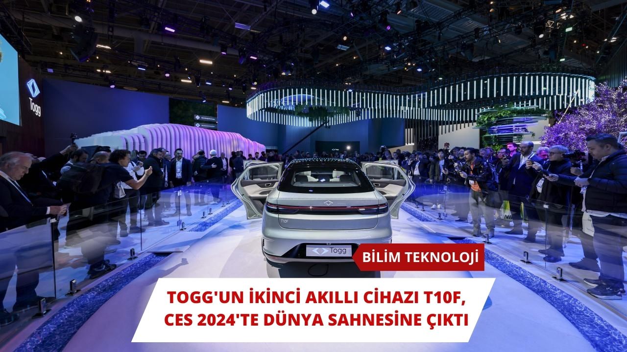 Togg'un İkinci Akıllı Cihazı T10F, CES 2024'te Dünya Sahnesine Çıktı