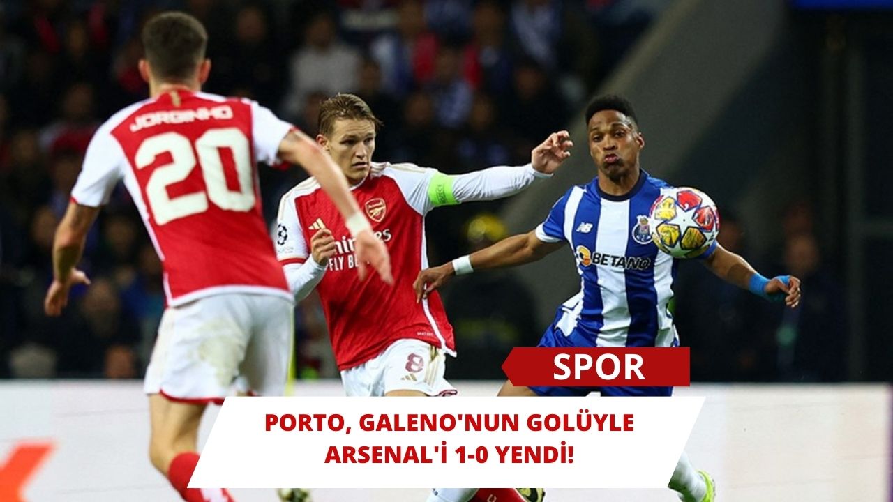 Porto, Galeno'nun Golüyle Arsenal'i 1-0 Yendi!