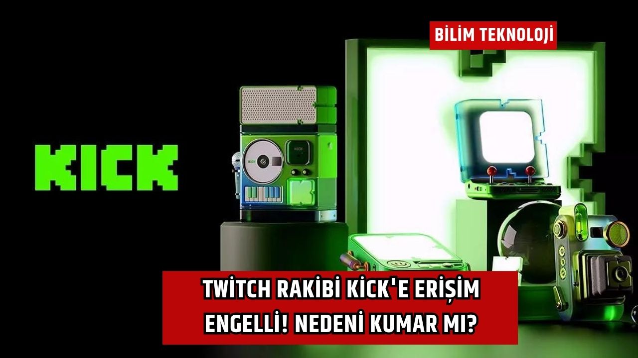 Twitch Rakibi Kick'e Erişim Engelli! Nedeni Kumar mı?